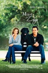 ძაღლების სიყვარული აუცილებელია / Must Love Dogs