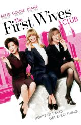 პირველი ცოლების კლუბი / The First Wives Club