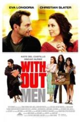 კაცების გარეშე (ქართულად) / Without Men / kacebis gareshe (qartulad)