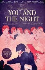 შენ და ღამე / You and the Night (Les rencontres d’après minuit)
