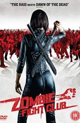 ზომბი: მებრძოლთა კლუბი / Zombie Fight Club