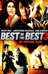 საუკეთესოთა შორის საუკეთესო 3 / Best of the Best 3: No Turning Back