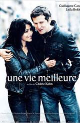 უკეთესი ცხოვრება / A Better Life / Une vie meilleure / uketesi cxovreba