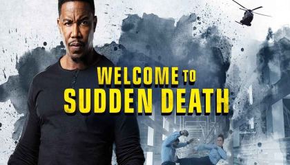 კეთილი იყოს თქვენი მობრძანება უეცარ სიკვდილში / Welcome to Sudden Death