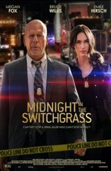 შუაღამე ფეტვის ყანაში / Midnight in the Switchgrass