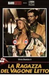 გოგონა მატარებლის საძინებლიდან / La Ragazza del vagone letto / Девушка из спального вагона / gogona matareblis sazineblidan erotikuli filmi