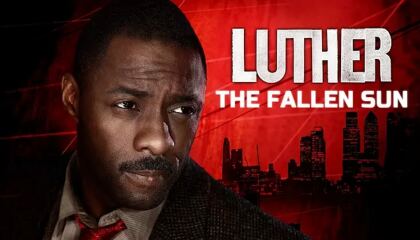 ლუთერი: დაცემული მზე / Luther: The Fallen Sun