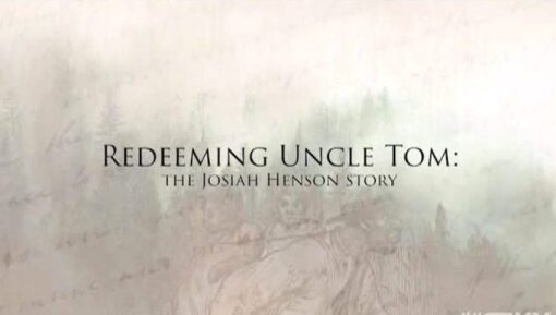 ბიძია ტომის გამოსყიდვა: ჯოსია ჰენსონის ისტორია  ქართულად -  Redeeming Uncle Tom: The Josiah Henson Story