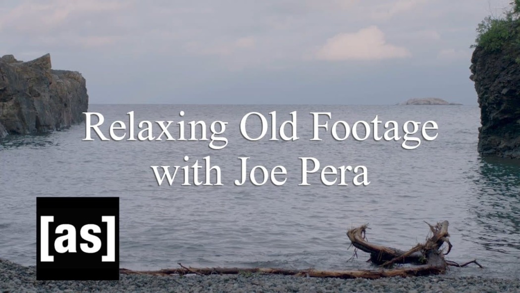 ჯო პერას ძველი ჩანაწერი  ქართულად -  Relaxing Old Footage with Joe Pera