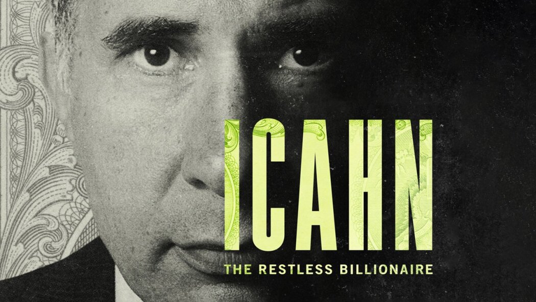 აიკანი: დაუღალავი მილიარდერი  ქართულად -  Icahn: The Restless Billionaire