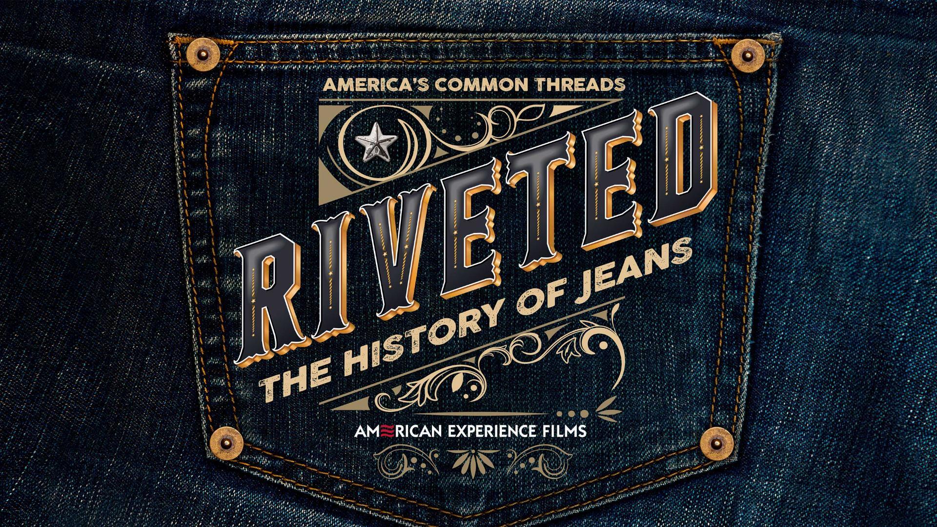 დაჭედილი: ჯინსის ისტორია  ქართულად -  Riveted: The History of Jeans
