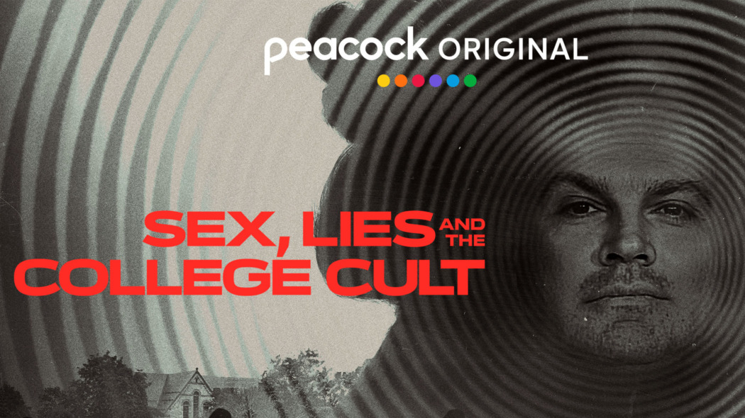 Sex, Lies and the College Cult