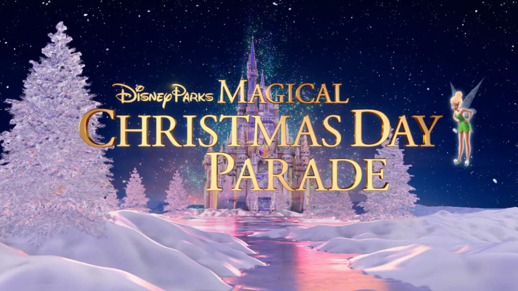 Disney Parks Magical Christmas Day Parade
