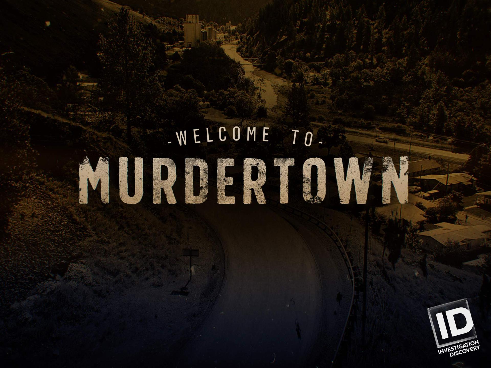 Welcome to Murdertown