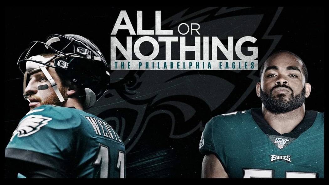 All or Nothing: Philadelphia Eagles
