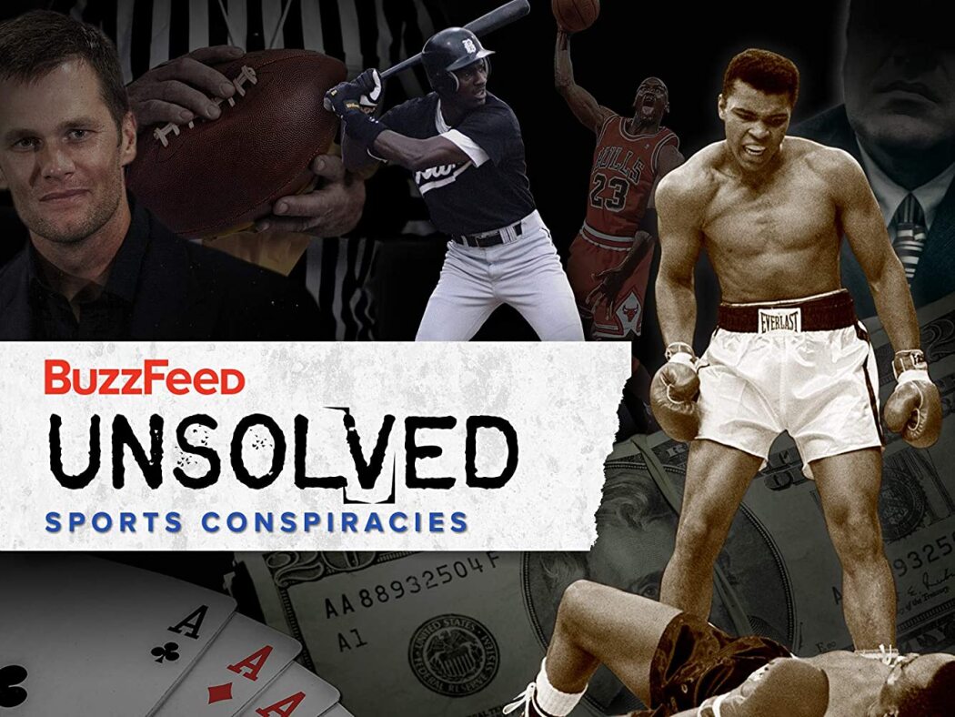 BuzzFeed Unsolved: Sports Conspiracies