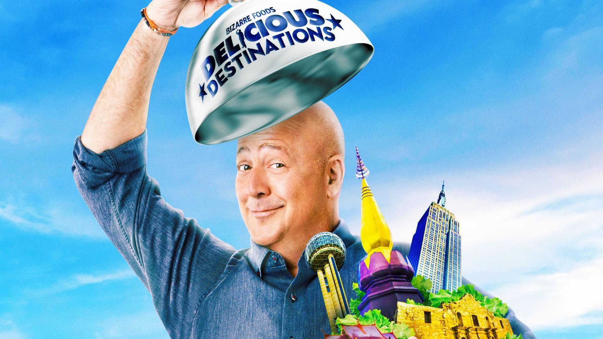 Bizarre Foods: Delicious Destinations