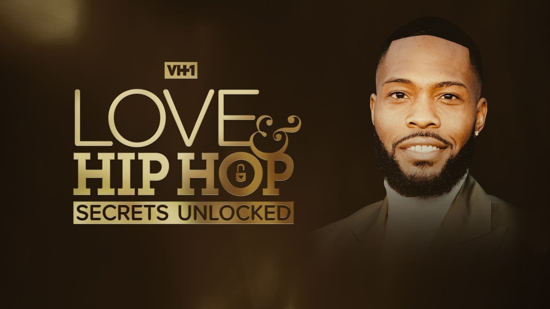 Love amp Hip Hop: Secrets Unlocked