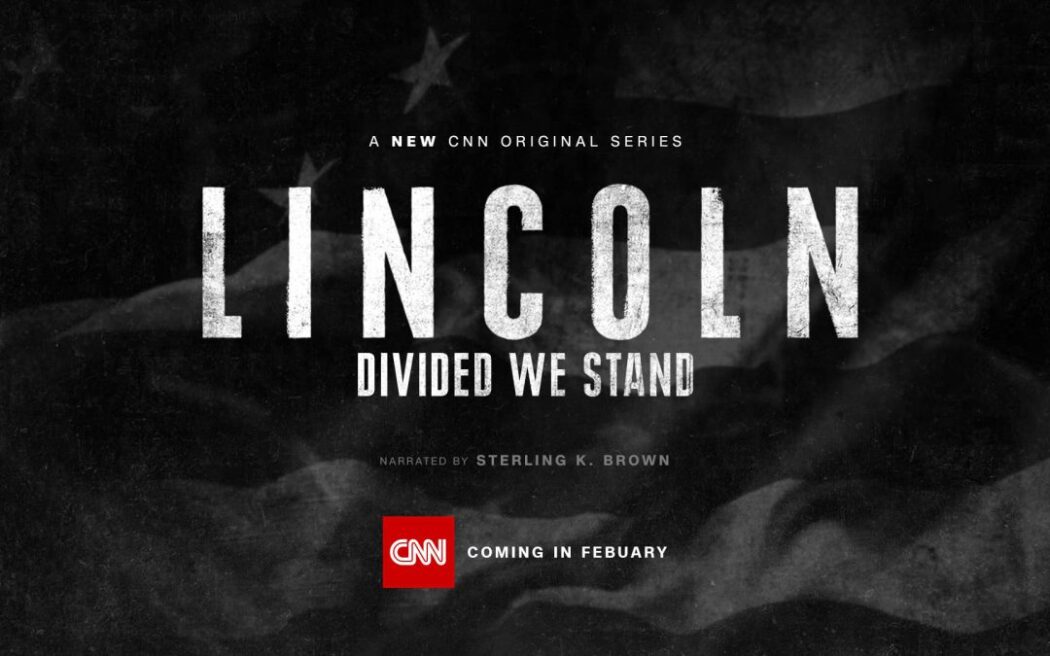 Lincoln: Divided We Stand