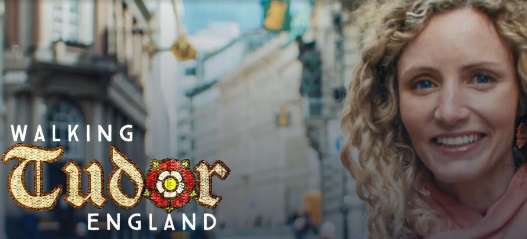 Walking Tudor England