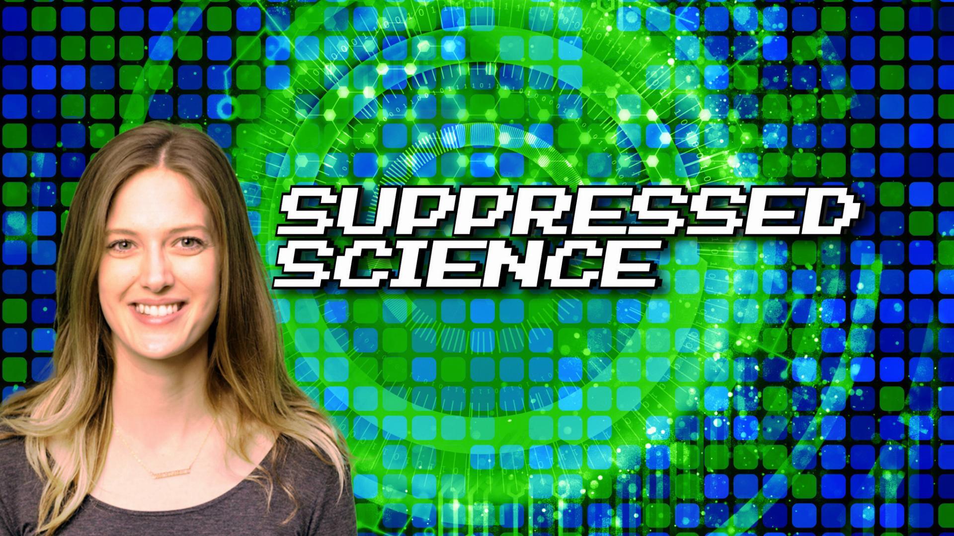 Suppressed Science