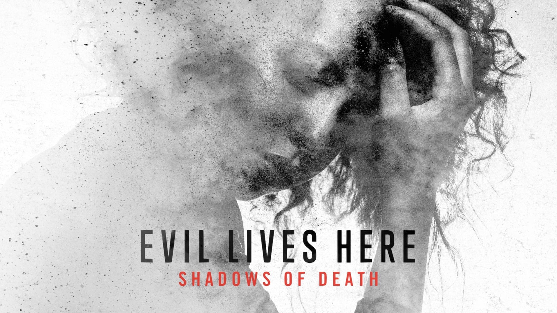 Evil Lives Here: Shadows of Death