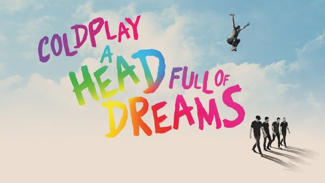 Coldplay: ოცნებებით სავსე თავი  ქართულად -  Coldplay: A Head Full of Dreams