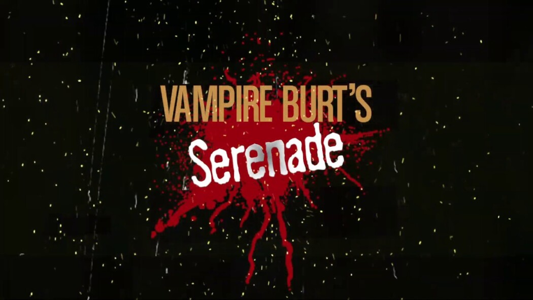ვამპირი ბარტის სერენადა  ქართულად -  Vampire Burts Serenade