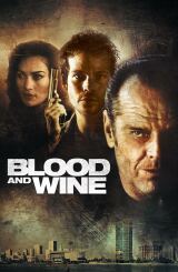 სისხლი და ღვინო / Blood and Wine