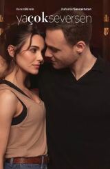 თუ ძლიერ შემიყვარებ / What If You Love Too Much (Ya çok seversen)