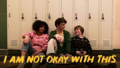 მე ეს არ მომწონს / I Am Not Okay with This