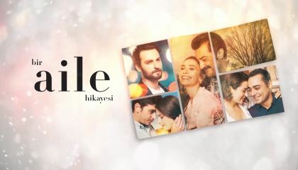 ერთი ოჯახის ამბავი / Bir Aile Hikayesi