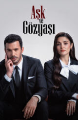 სიყვარული და ცრემლები (ქართულად) / Ask ve Gözyasi